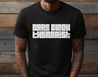 Dope Black Therapist Shirt, Black Owned Clothing, African American Therapist , Black Counselor, Black Therapist Graduation Gift