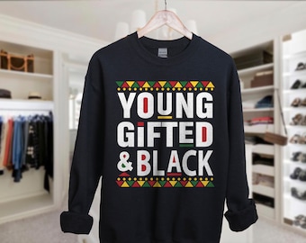 Jong, begaafd en zwart sweatshirt, zwarte kleding van eigendom, zwart sweatshirt van de geschiedenismaand, zwart trots sweatshirt