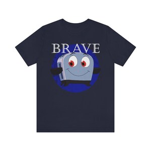 Brave Little Toaster Shirt, Be Brave Shirt, 90's Nostalgia Shirt, Inspirational Shirt, Shirt for Encouragement and Courage, Be Strong Shirt Navy