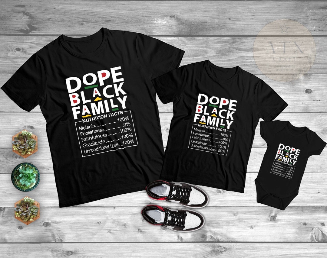 Dope Black Family, Matching Black Family Shirts, Family Reunion Picture