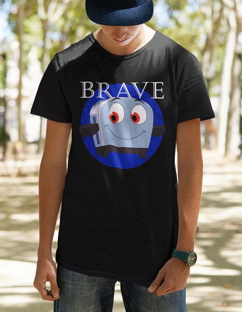 Brave Little Toaster Shirt, Be Brave Shirt, 90's Nostalgia Shirt, Inspirational Shirt, Shirt for Encouragement and Courage, Be Strong Shirt image 3