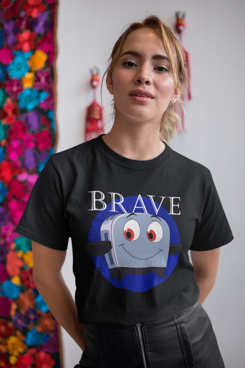 Brave Little Toaster Shirt, Be Brave Shirt, 90's Nostalgia Shirt, Inspirational Shirt, Shirt for Encouragement and Courage, Be Strong Shirt image 2