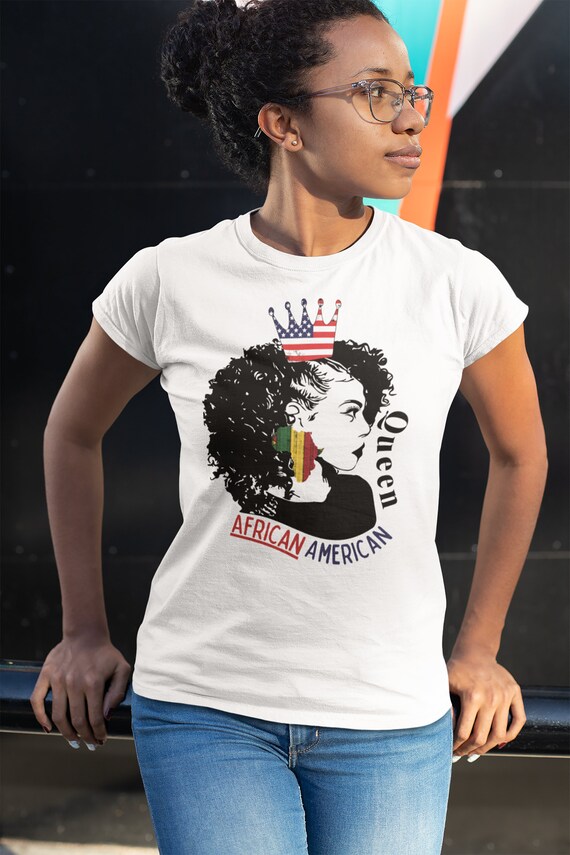 African American Queen, Gift for Black Woman, Black Owned Clothing, Black  History Shirt, Fourth of July Shirt, American Flag Shirt -  Canada