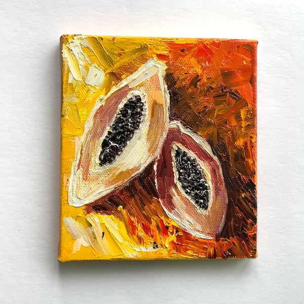 Papaya's Fruit Original Oil Painting Impasto Art 8 by 7 inches.