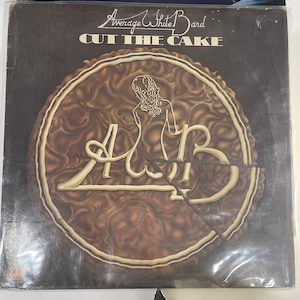Average White Band - Cut The Cake - 1975 LP - Mint Condition - Classic Rock Vinyl - Original Pressing 12”