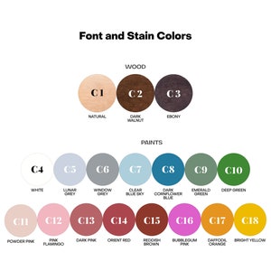 May include: Color chart showing wood stain and paint colors.  The wood stain colors are natural, dark walnut, and ebony.  The paint colors are white, lunar grey, window grey, clear blue sky, dark cornflower blue, emerald green, deep green, powder pink, pink flamingo, dark pink, orient red, reddish brown, bubblegum pink, daffodil orange, and bright yellow.