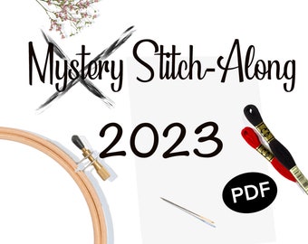 Not-So-Mystery Stitch Along (SAL) Cross Stitch - 2023