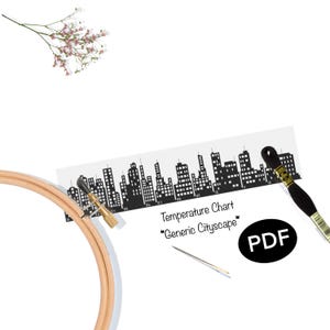 May include: Black and white printable PDF pattern for cross stitch embroidery. The pattern features a cityscape with the text "Temperature Chart *Generic Cityscape*" and "PDF".