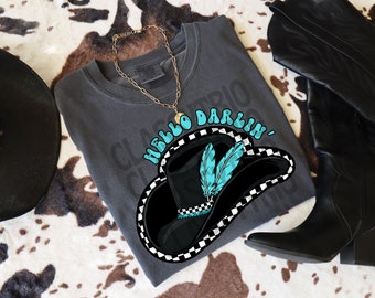 Hello Darlin' Cowboy Hat PNG | Western Shirt Design (Digital Design)