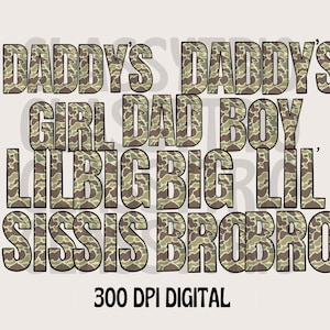 Old Camo | Digital Design | PNG | Sublimation | Camouflage Bundle | Hunting | Country Shirt Design | Daddy's Girl | Sis | Bro | Dad