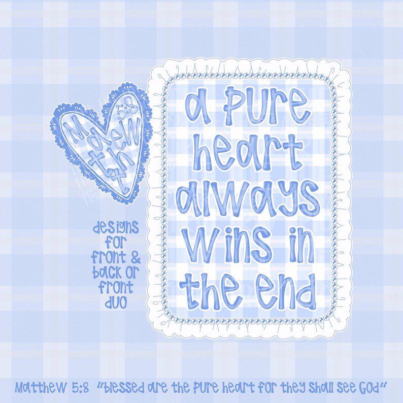Pure Heart Wins Digital Design PNG | Bible Verse | Christian Shirt ...