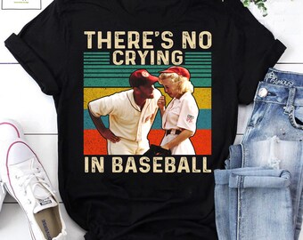 There's No Crying In Baseball Vintage T-Shirt, Baseball Shirt, 90s Movie Shirt, Comedy Movie Shirt, A League Of Their Own Shirt