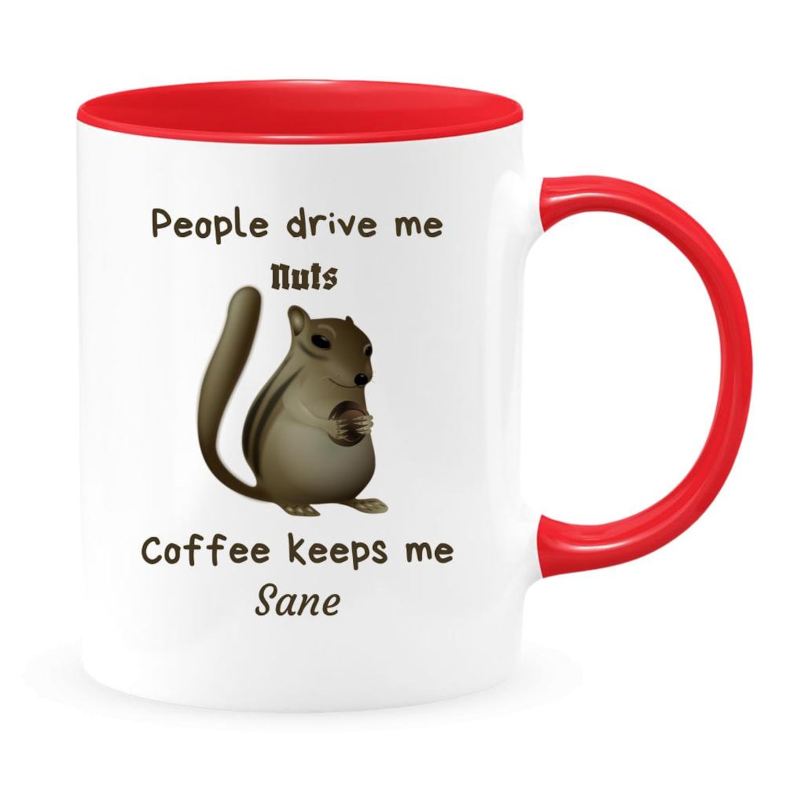 People Drive Me Nuts Coffee Keeps Me Sane Kaffeetasse 15oz Etsy
