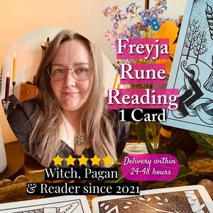 May include: A person with long brown hair and glasses wearing a pentacle necklace. The image features text reading Freyja Rune Reading 1 Card, Witch, Pagan & Reader since 2021, and Delivery within 24-48 hours, alongside tarot cards and flowers.