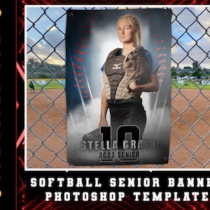 May include: A softball senior banner template featuring a girl in a softball uniform with the text "Stella Grace 2023 Senior" and a number 10.