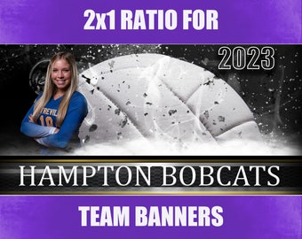 Pode incluir: Um fundo roxo com o texto "2x1 Ratio for 2023 Hampton Bobcats Team Banners". A imagem apresenta uma jogadora de voleibol com uma camisa azul com o número 18, uma bola de voleibol e um fundo preto e branco.