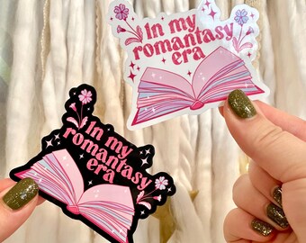 In My Romantasy Era Bookish Die Cut Sticker