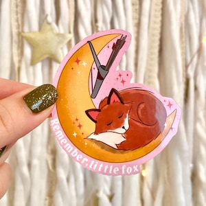 Remember, Little Fox Die Cut Sticker | Once Upon a Broken Heart