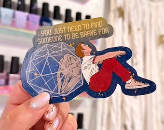 Find Someone to be Brave For Grace Project Hail Mary Large Die Cut Sticker