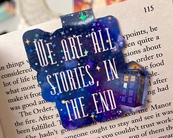 We Are All Stories In The End Magnetic Bookmark - Dr Who Matt Smith