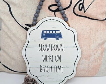 Beach Time Wood Wall Hanging | Coastal Sign Decor