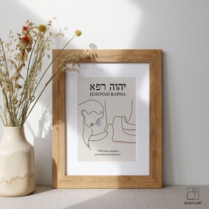 DIGITAL DOWNLOAD Jehovah Rapha, Scripture Art, Healing Scripture, The God Who Heals, Jesus, Faith Bible Verse Print, Take Heart Daughter