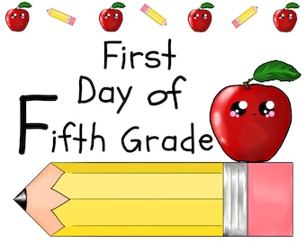 First Day of Fifth Grade Sign/Instant Download/School Sign/First Day of School Sign/Printable School Sign/First Day of Fifth Grade Prop