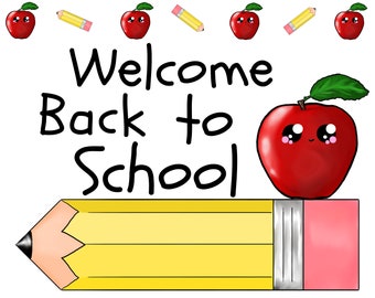 May include: Welcome back to school graphic with a red apple with a smiling face on top of a yellow pencil with a pink eraser. There are red apples with smiling faces and yellow pencils scattered around the graphic.