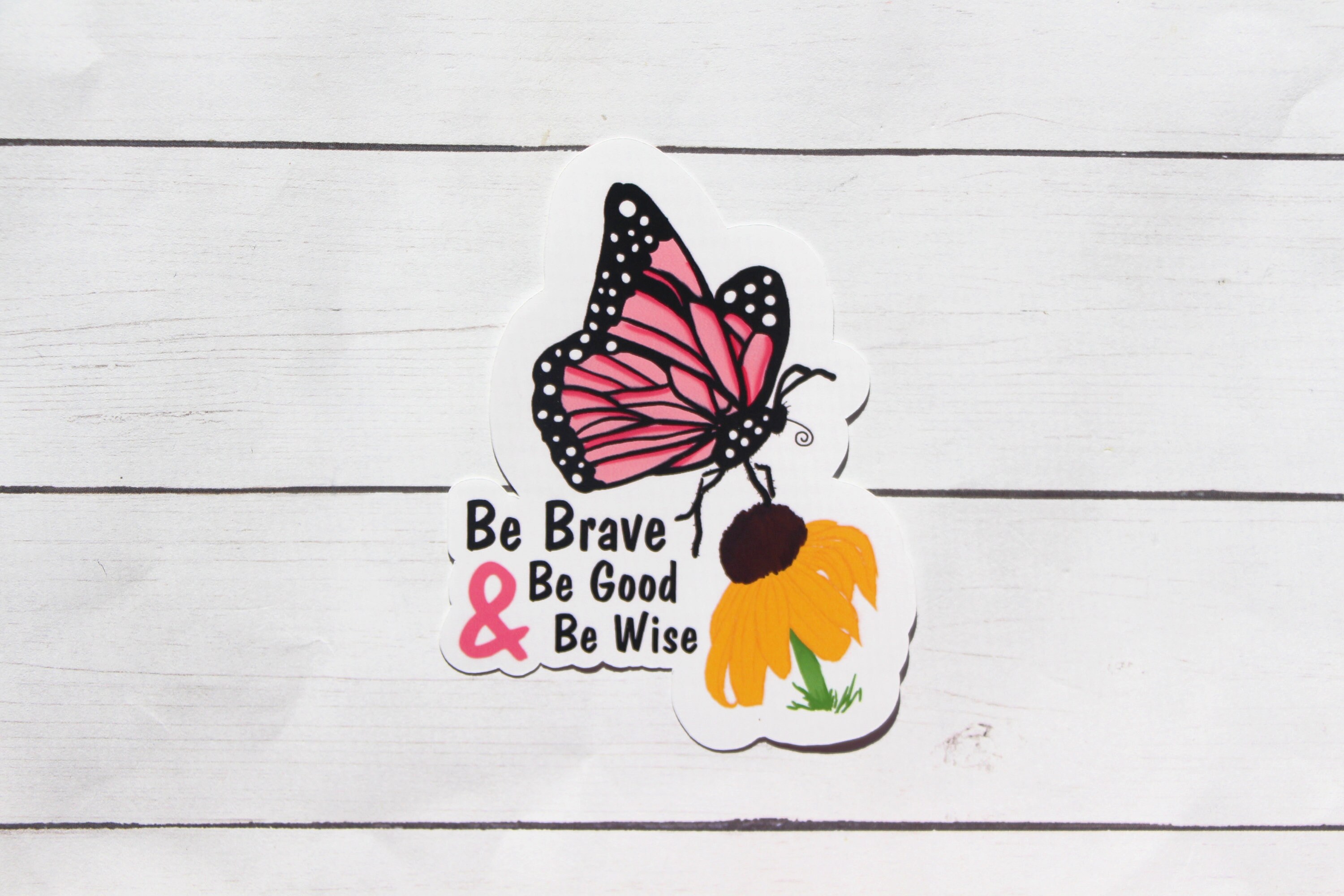 Butterfly Die Cut Sticker/pink Butterfly Sticker/be Brave Etsy