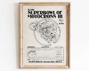 May include: A black and white illustration of a motocross rider performing a stunt. The poster advertises the "Superbowl of Motocross III" event, sponsored by Mr. Pibb, Honda, Goodyear, and Scott USA. The event will take place at Atlanta Stadium on Saturday, March 3rd.