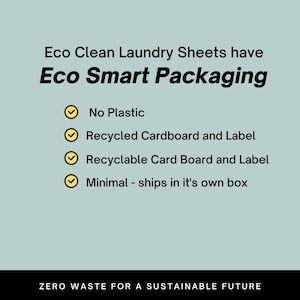 Pu&ograve; includere: Confezione di fogli per lavatrice ecologici con un elenco di caratteristiche spuntate: Nessuna plastica, Cartone riciclato ed etichetta, Cartone riciclabile ed etichetta, Minimo - spedito nella sua scatola. Il testo "ZERO WASTE FOR A SUSTAINABLE FUTURE" &egrave; in fondo all'immagine.