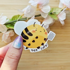 Bee Safe Vinyl Sticker | laptop stickers | water bottle sticker | hydroflask, weatherproof | glossy sticker
