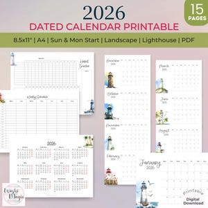 May include: A printable 2026 dated calendar with a lighthouse theme. The calendar includes a habit tracker, weekly schedule, and monthly views. The design is landscape format, 8.5x11 inches, and includes 15 pages. The text includes "2026", "DATED CALENDAR PRINTABLE", and "Digital Download".