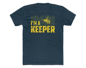 Men's I'm A Keeper T-Shirt, Beekeeper T-Shirt, Beekeeper's Gift Ideas, Honey Bee gift, Bee Kind Gift, Bee Gift Idea, Bee Lover Gift Ideas