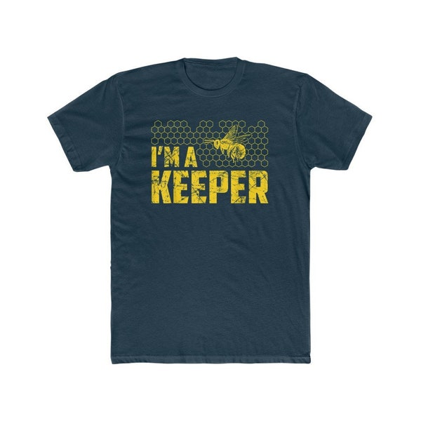 Men's I'm A Keeper T-Shirt, Beekeeper T-Shirt, Beekeeper's Gift Ideas, Honey Bee gift, Bee Kind Gift, Bee Gift Idea, Bee Lover Gift Ideas