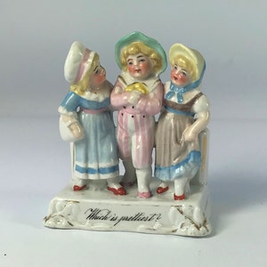 19th century Continental Fairing titled WHICH is THE PRETTIEST. c.1870. 4 1/4 &quot; high