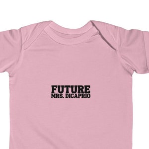 Future Mrs. Dicaprio Infant Baby Onesie, Funny Baby Gift, Future Mrs. Dicaprio Baby Gift, Funny Baby Girl Gift, Leonardo Dicaprio