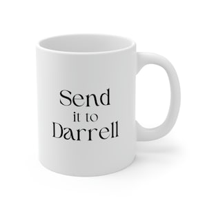 Envoyez-le à Darrell, Vanderpump Rules, Ariana Raquel Tom Sandoval Stassi, Lala Kent, Vanderpump Rules Mug, Scandoval, Mug Bravo