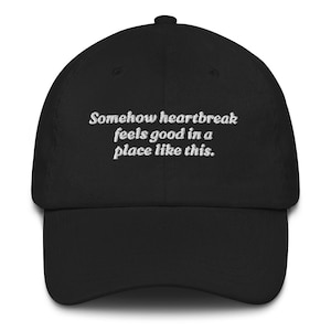 Nicole Kidman AMC Commercial Hat Somehow Heartbreak Feels Good in a Place Like This Hat