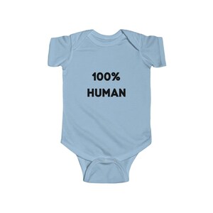 100% Human Baby Onesie, Funny Baby Gift, Funny baby shower gift, Baby gift