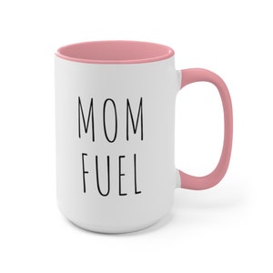 MOM FUEL mug, Funny Mom gift, Funny Gift for Mom, Funny Mother&#39;s Dad Mug, Funny Mom mug, Funny birthday Gift for Mom