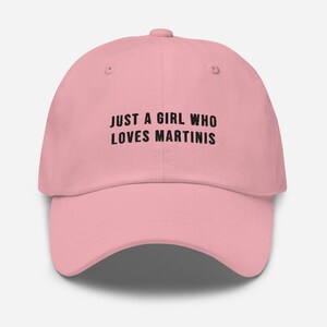 Just A Girl Who Loves Martinis Hat, Martini lover gift, Love Martinis, Bachelorette Hat, Funny Martini Gift, Dirty Martini