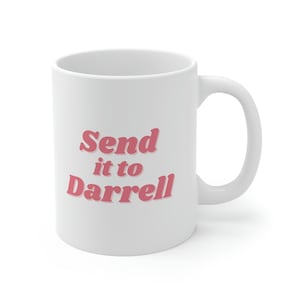 Envoyez-le à Darrell, Vanderpump Rules, Ariana Raquel Tom Sandoval Stassi, Lala Kent, Vanderpump Rules Mug, Scandoval, Mug Bravo