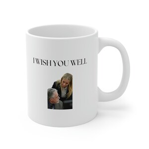 I Wish You Well Gwyneth Paltrow Trail, Funny Gwyneth Paltrow Trail Gift, Gwyneth Paltrow Mug, Gwyneth Paltrow Skiing Trial Mug