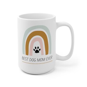 Best Dog Mom Ever Mug | Cute Mom Gift | Dog Mom Mug | Gift for Dog Mom | Mother&#39;s Day gift for dog mom | Mother&#39;s Day Gift I Cute dog mom