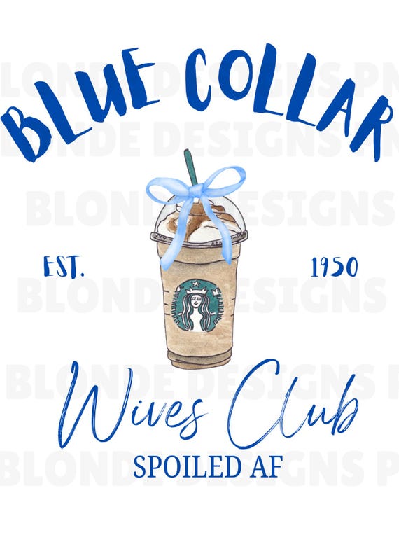Blue Collar Wife PNG
