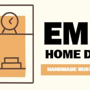 May include: Logo for EMKA Home Design, featuring a stylized illustration of a shelf with a plant, clock, and books. The text reads "EMKA HOME DESIGN" and "HANDMADE RUSTIC FURNITURE" in black and orange.