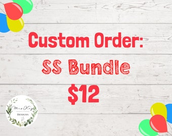 Custom Order Bundle