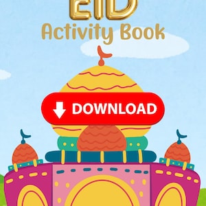 Peut inclure: Illustration colorée pour un cahier d'activités de l'Aïd. L'image présente une mosquée de dessin animé avec un bouton de téléchargement rouge. Les mots "EID" en lettres dorées et "Activity Book" sont également affichés.