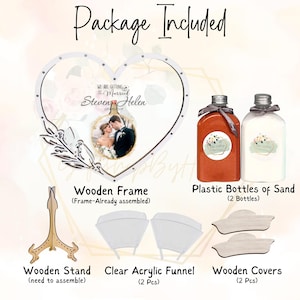 May include: A wedding package featuring a heart-shaped wooden frame with a photo, two bottles of sand, a wooden stand, two clear acrylic funnels, and two wooden covers. The text "Package Included" is at the top.